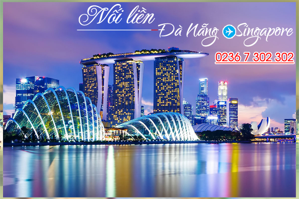 Vé máy bay Đà Nẵng đi Singapore